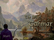 Fall of Tahmar (The) - Welcome to Tahmar!